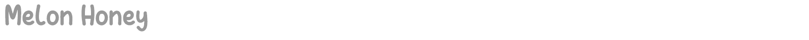 Melon Honey font preview